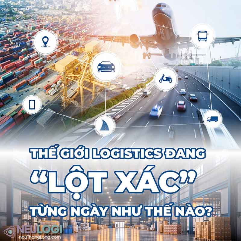 Công nghệ hiện đại trong ngành logistic