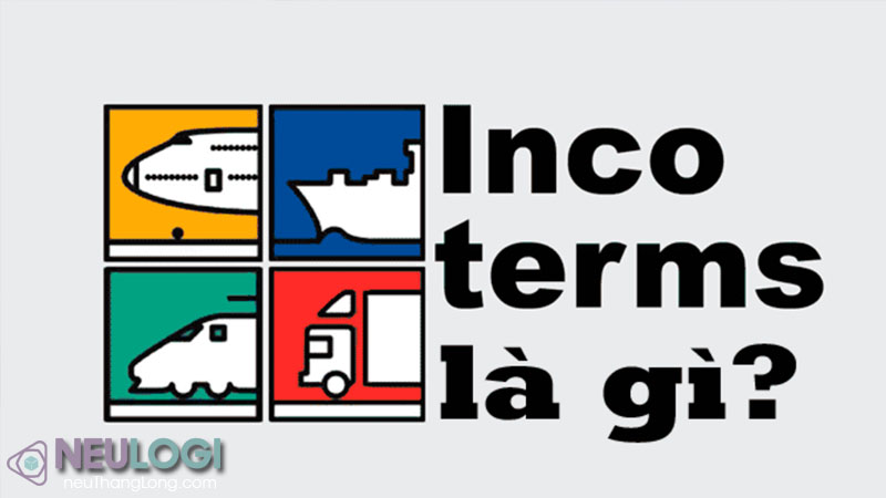 Incoterms là gì?