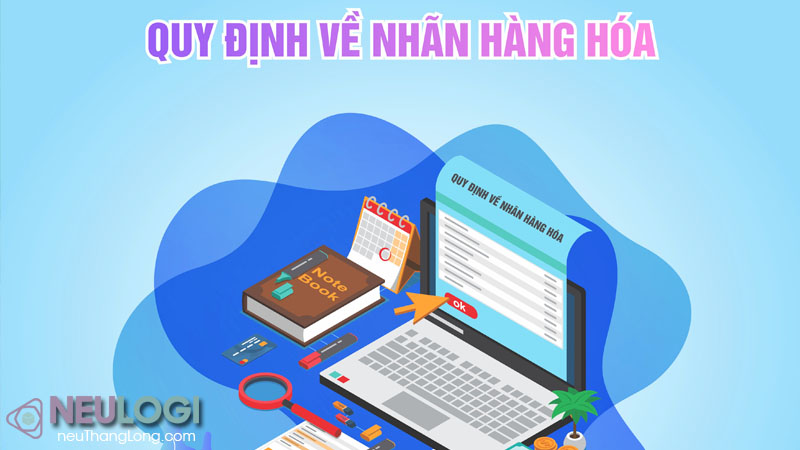 Giải thích Nhãn hàng hóa là gì?